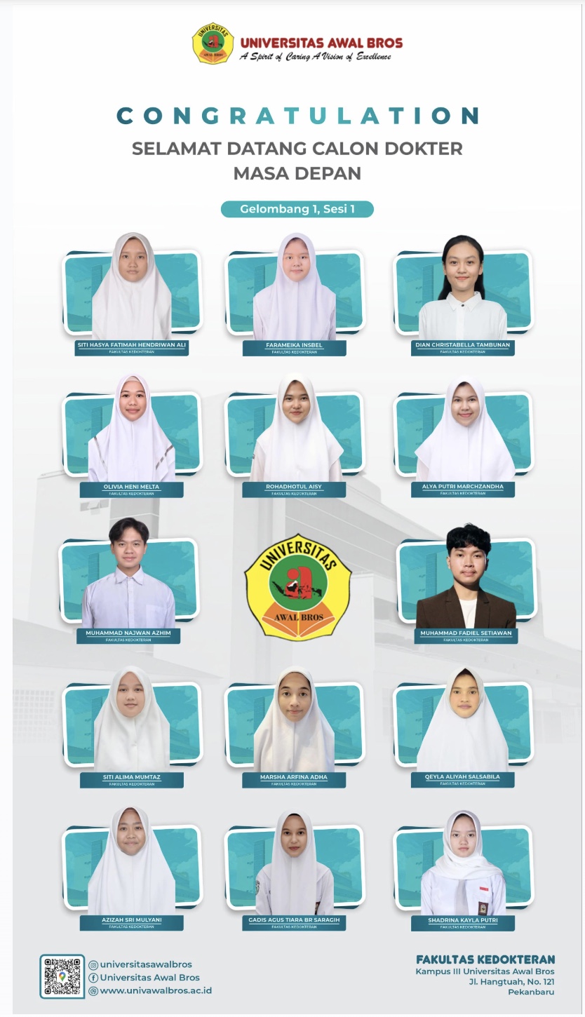 Congratulation Selamat datang calon dokter masa depan Gelombang 1 Fakultas Kedokteran Universitas Awal Bros